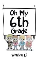 Oh My 6th Grade