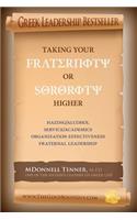 Taking Your Fraternity or Sorority Higher