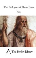 The Dialogues of Plato - Laws