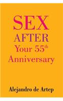 Sex After Your 55th Anniversary