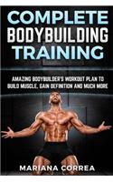 COMPLETE BODYBUILDING Training