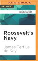 Roosevelt's Navy