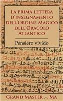 La Prima Lettera d'Insegnamento Dell'ordine Magico Dell'oracolo Atlantico