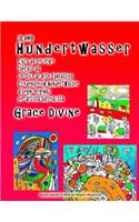 Io Amo Hundertwasser Libro da colorare Ispirato da lo stile di Arte Fantastica Friedensreich Hundertwasser disegni originali per artista surrealista Grace Divine