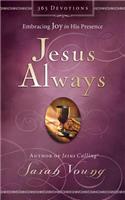 Jesus Always