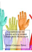 Compendio de legislación sobre Derechos Humanos