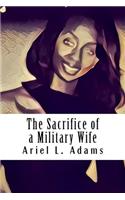 Sacrifice Of A Military Wife