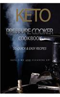 Keto Pressure Cooker Cookbook: 55 Quick & Easy Recipes: (English)