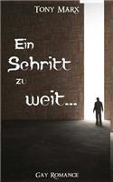 Schritt zu weit (Gay Romance)