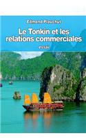 Le Tonkin et les relations commerciales