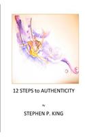 12 Steps to Authenticity