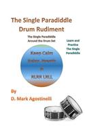 Single Paradiddle Drum Rudiment: The Single Paradiddle Around the Drum Set