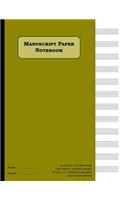 Manuscript Paper Notebook