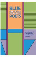 Blue Room Poets Volume II