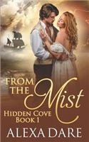 From the Mist