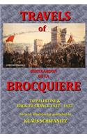 The Travels of Bertrandon de la Brocquiere