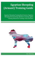 Egyptian Sheepdog (Armant) Training Guide Egyptian Sheepdog Training Book Features
