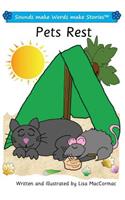 Pets Rest: Sounds make Words make Stories, Entry Level, Series 1, Book 4(Sounds Make Words Make Stories)