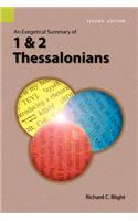 Exegetical Summary of 1 and 2 Thessalonians, 2nd Edition