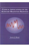 Clinical Applications of the Auditory Brainstem Response