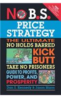 No B.S. Price Strategy