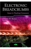 Electronic Breadcrumbs: Issues in Tracking Consumers