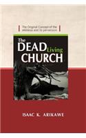 Dead Living Church