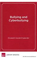 Bullying and Cyberbullying