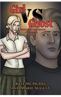 Girl vs Ghost