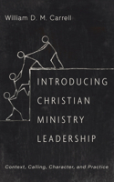 Introducing Christian Ministry Leadership