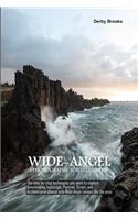 Wide-Angel Photography For Beginners
