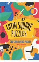 Latin Square Puzzles: 200 Challenging Puzzles