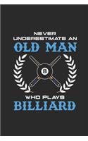 Never Underestimate An Old Man Who Plays Billiard