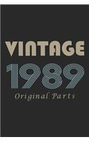 Retro Birthday - Vintage 1989 Notebook Original Parts Gift