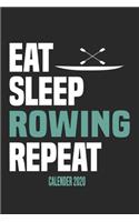 Eat Sleep Rowing Repeat Calender 2020