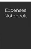 Expenses Notebook: Keep a Record of All Spending for Life, Business, Travel, Projects and Anything You Want