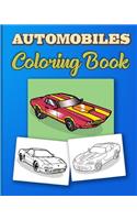 Automobiles Coloring Book: For Everyone (Toddler, Preschoolers, Kids, Teenagers to Adults), 50 Different Automobiles to Color, 8x10 Inches