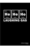 He He He Laughing Gas: Journal, Notebook, Or Diary - 120 Blank Lined Pages - 7" X 10" - Matte Finished Soft Cover