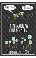 Du bist doof! Du auch! Liebe kann so einfach sein Terminplaner 2020: Jahresplaner von September 2019 bis Dezember 2020 mit Bienen Planer mit 174 Seiten in weiß im Format A5 mit glänzendem Soft Cover.