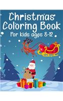 Christmas Coloring Book for Kids Ages 8-12