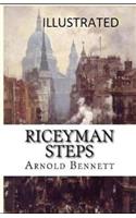 Riceyman Steps Illustrated