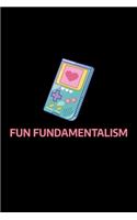 Fun Fundamentalism