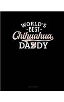 World's Best Chihuahua Daddy: Menu Planner(1049 Menu Planner)