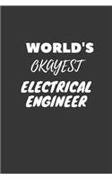 World's Okayest Electrical Engineer Notebook