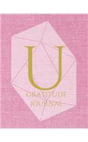 U: Monogram Personalized Gratitude Journal For Quiet Time, 5 Minutes a Day (110 Pages, 8.5 x 11)