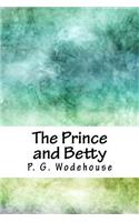 The Prince and Betty