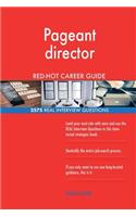 Pageant director RED-HOT Career Guide; 2575 REAL Interview Questions