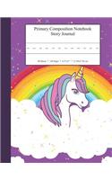 Primary Composition Notebook Story Journal: Educational Writing and Drawing Handwriting Activity Workbook