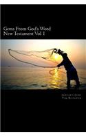 Gems From God's Word: New Testament: January - June(1 Gems from God's Word New Testament)