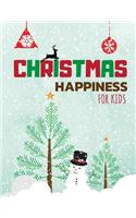 Christmas Happiness for Kids